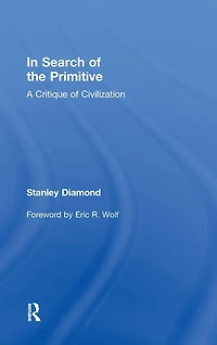 Search of the Primitive: A Critique Civilization