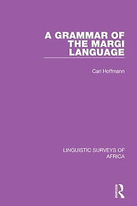 A Grammar of the Margi Language