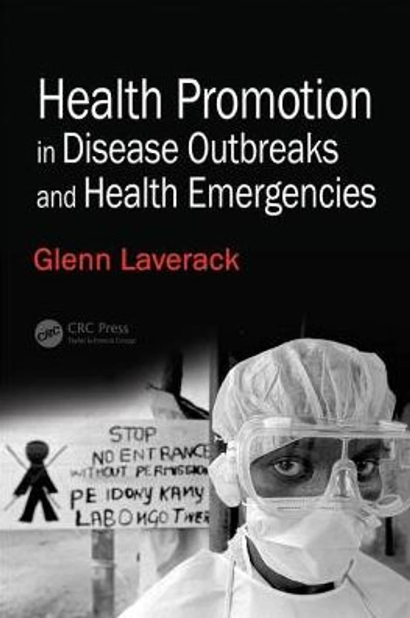 Health Promotion Disease Outbreaks and Emergencies