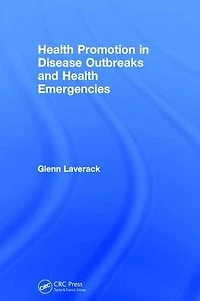 Health Promotion Disease Outbreaks and Emergencies
