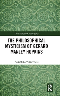 The Philosophical Mysticism of Gerard Manley Hopkins