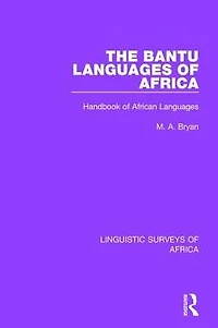 The Bantu Languages of Africa: Handbook African