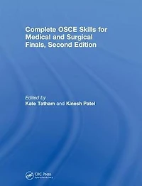 Complete OSCE Skills for Medical and Surgical Finals