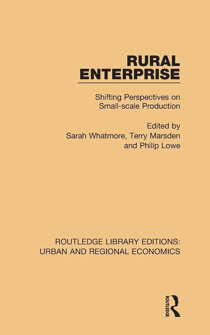Rural Enterprise: Shifting Perspectives on Small-scale Production