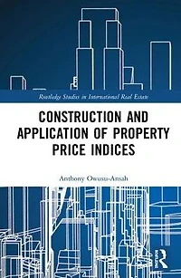 Construction and Application of Property Price Indices