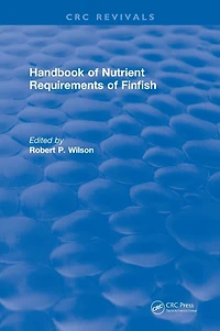 Handbook of Nutrient Requirements Finfish (1991)