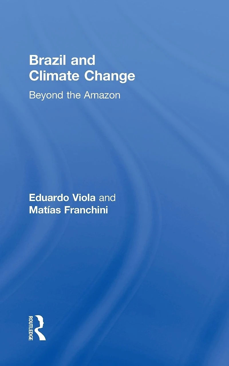 Brazil and Climate Change: Beyond the Amazon