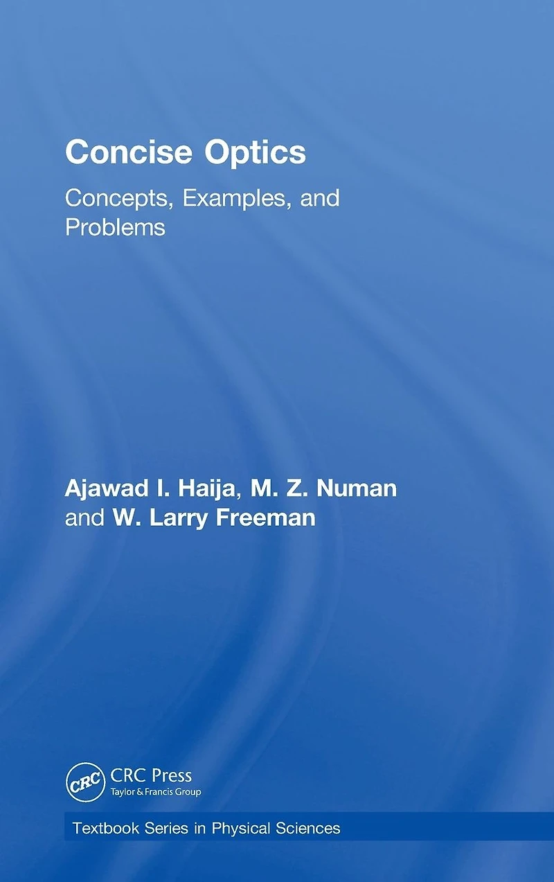 Concise Optics: Concepts, Examples, and Problems
