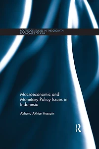 Macroeconomic and Monetary Policy Issues Indonesia