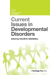 Current Issues Developmental Disorders
