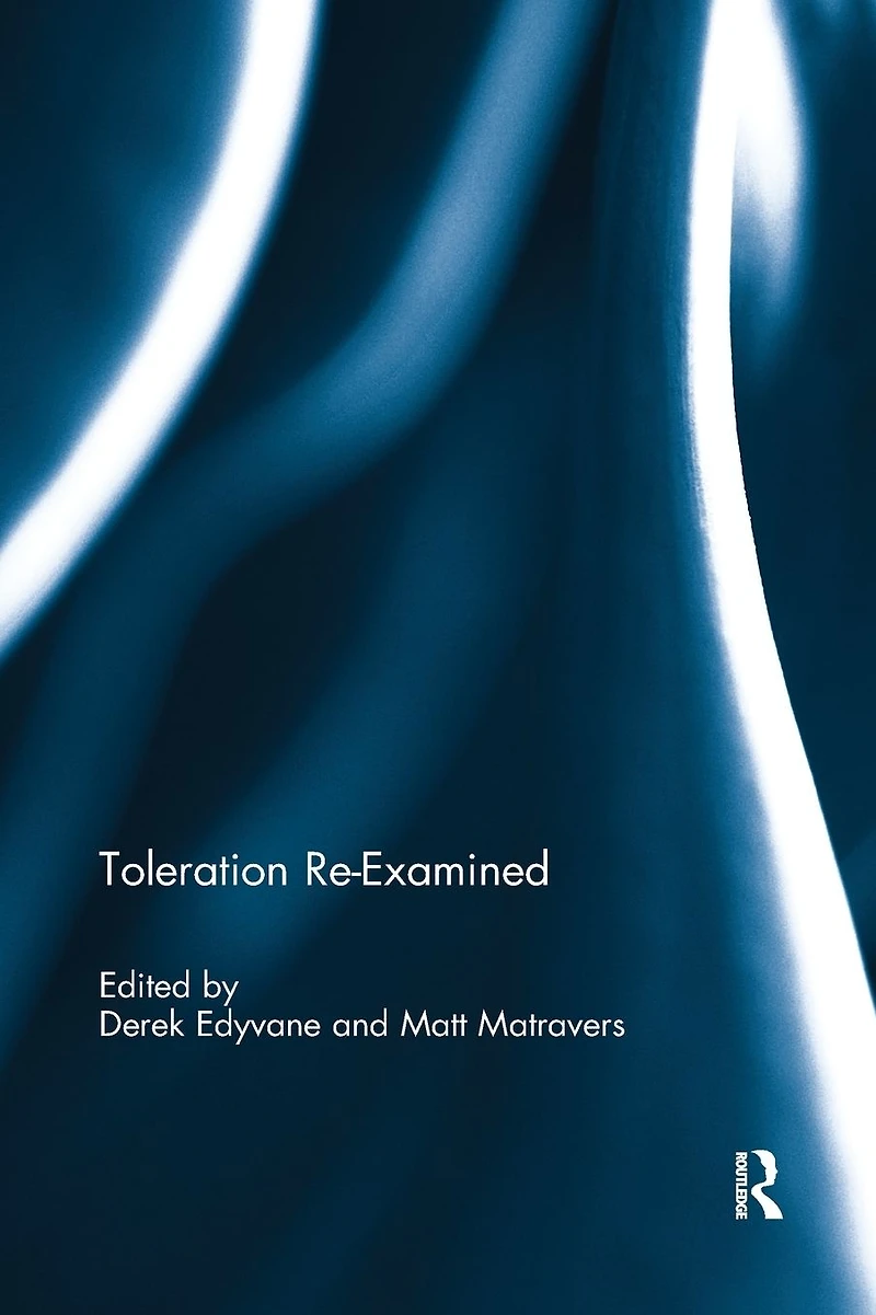 Toleration Re-Examined