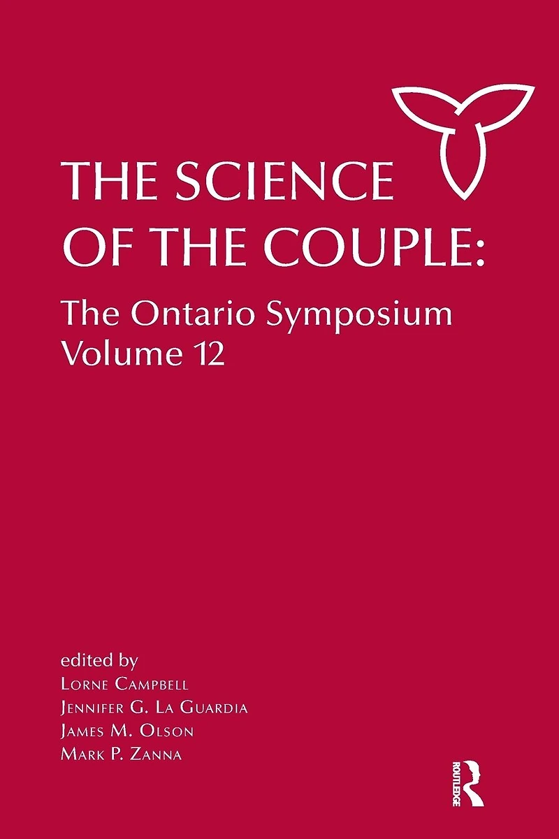 The Science of Couple: Ontario Symposium Volume 12