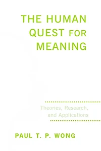 The Human Quest for Meaning: Theories, Research, and Applications