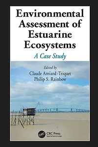Environmental Assessment of Estuarine Ecosystems: A Case Study