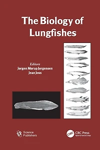 The Biology of Lungfishes