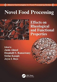 Novel Food Processing: Effects on Rheological and Functional Properties