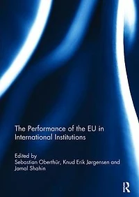 the Performance of EU International Institutions