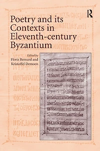 Poetry and its Contexts Eleventh-century Byzantium