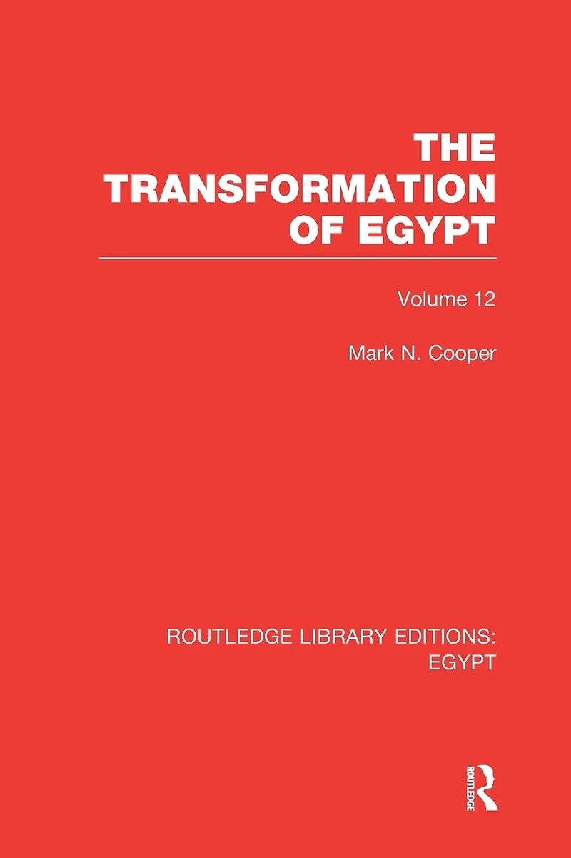 The Transformation of Egypt (RLE Egypt)