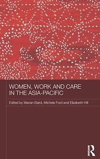 Women, Work and Care the Asia-Pacific