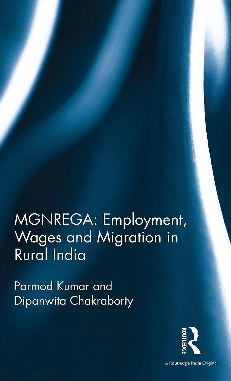 MGNREGA: Employment, Wages and Migration Rural India