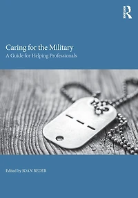 Caring for the Military: A Guide Helping Professionals