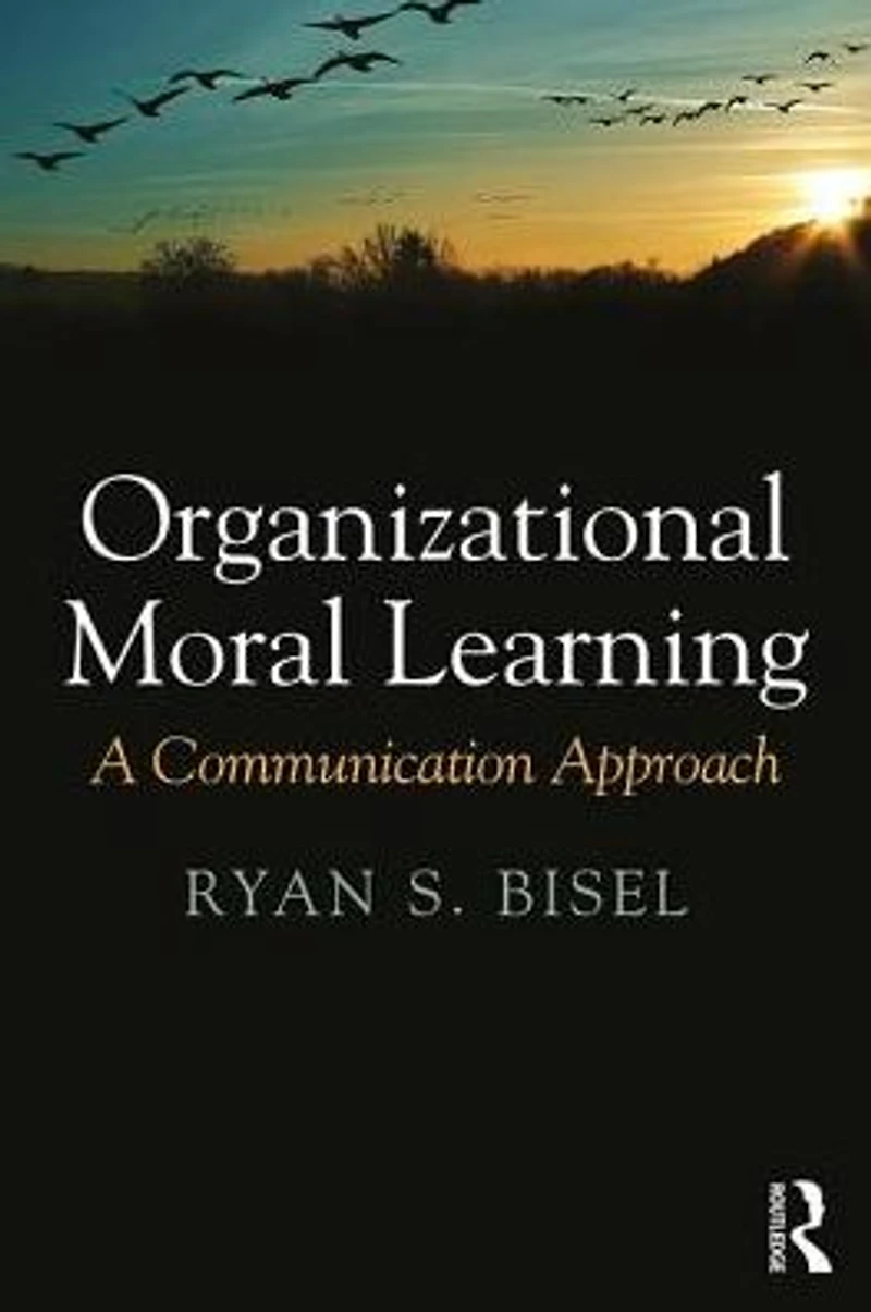 Organizational Moral Learning: A Communication Approach