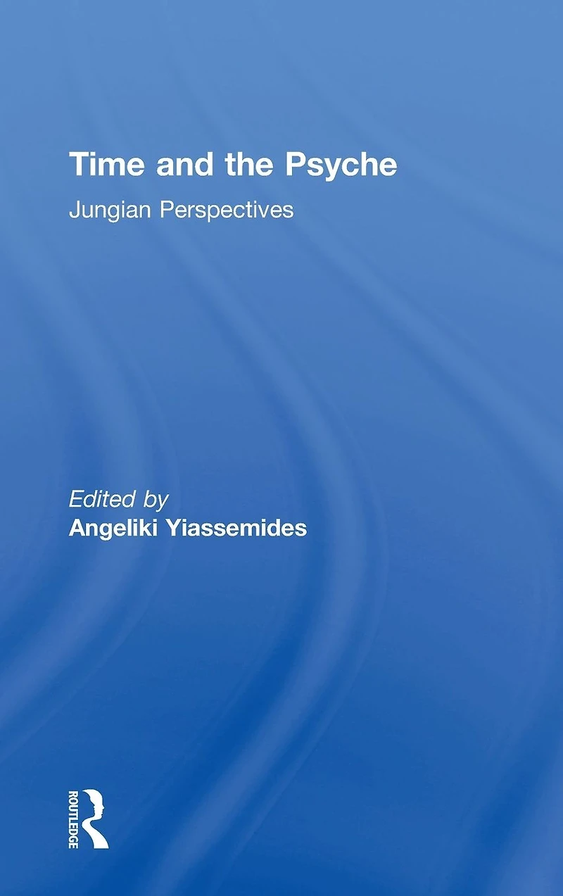 Time and the Psyche: Jungian Perspectives