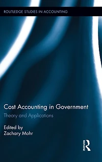 Cost Accounting Government: Theory and Applications