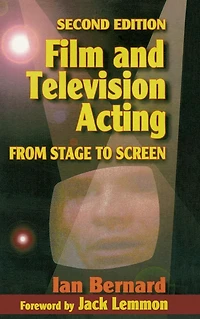 Film and Television Acting: From stage to screen