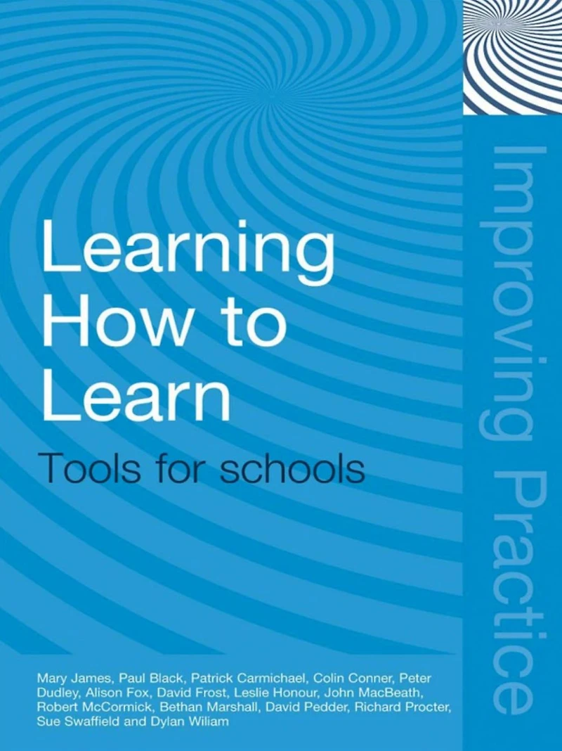 Learning How to Learn: Tools for Schools