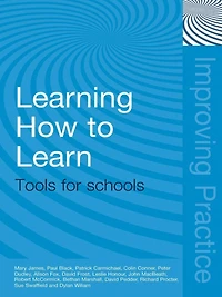 Learning How to Learn: Tools for Schools