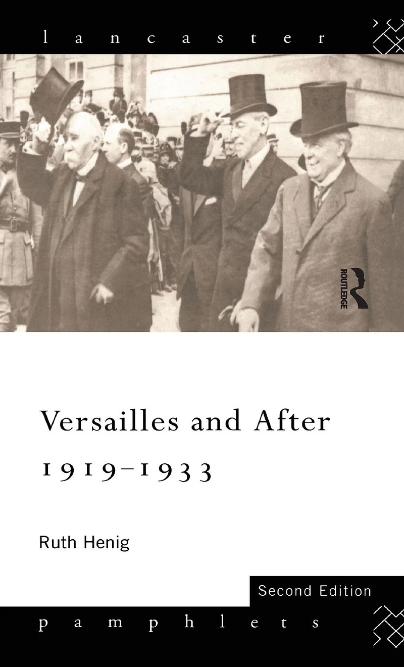 Versailles and After, 1919-1933