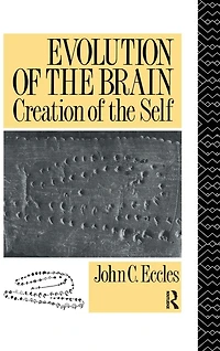 Evolution of the Brain: Creation Self