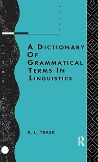 A Dictionary of Grammatical Terms Linguistics