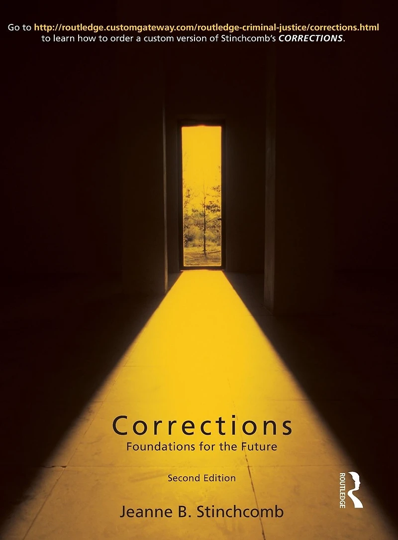 Corrections: Foundations for the Future