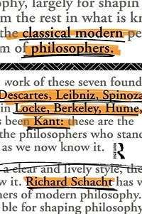 Classical Modern Philosophers: Descartes to Kant