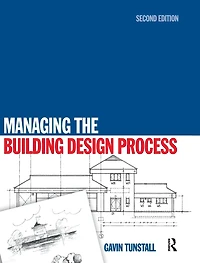 Managing the Building Design Process