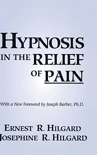 Hypnosis The Relief Of Pain