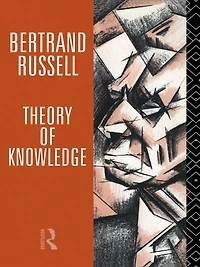 Theory of Knowledge: The 1913 Manuscript