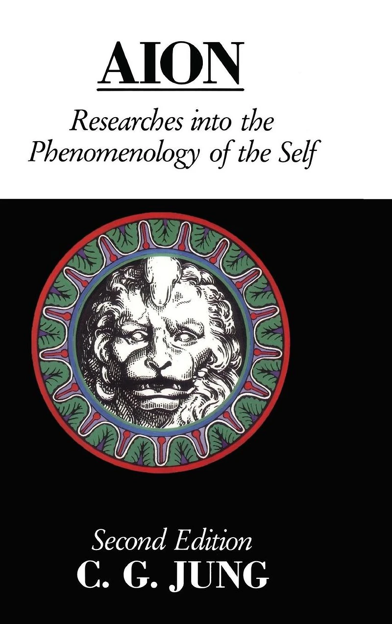 Aion: Researches into the Phenomenology of Self