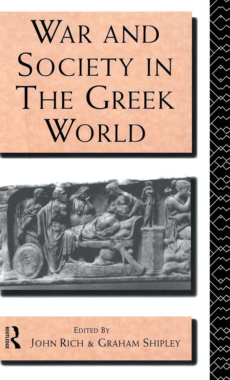 War and Society the Greek World