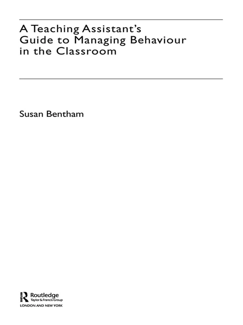 A Teaching Assistant's Guide to Managing Behaviour the Classroom