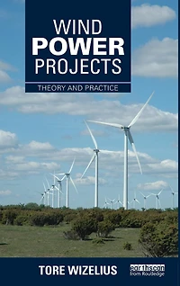 Wind Power Projects: Theory and Practice