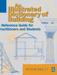 Illustrated Dictionary of Building