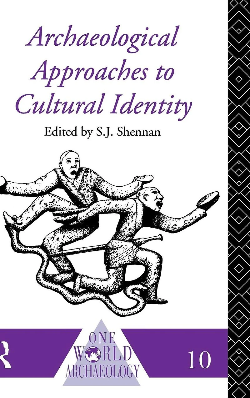 Archaeological Approaches to Cultural Identity