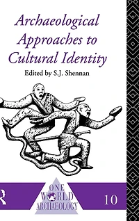 Archaeological Approaches to Cultural Identity