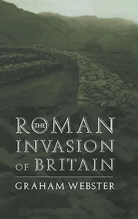 The Roman Invasion of Britain