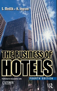 The Business of Hotels