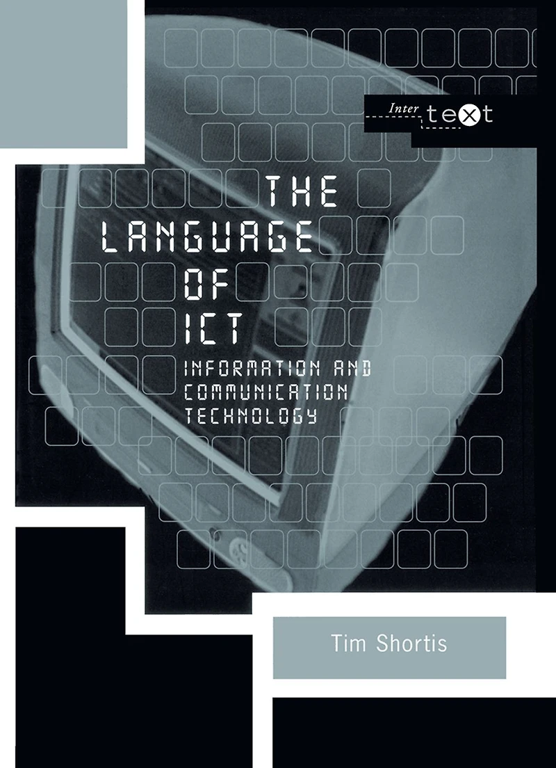 The Language of ICT: Information and Communication Technology
